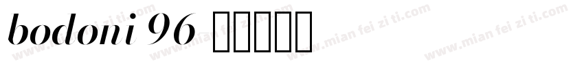 bodoni 96字体转换
